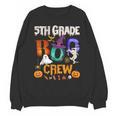 5th Grade Boo Crew Teacher Student Halloween Costume For Men Women Kids Unisex Sweatshirt, trending gift