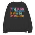 7th Grade Crew The Real Celebrities Of The Hallway Teacher Unisex Sweatshirt, trending gift 7th Grade Crew The Real Celebrities Of The Hallway Teacher Unisex Sweatshirt, trending gift