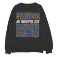 Anthropology Words Anthropologist Teacher Unisex Sweatshirt, trending gift