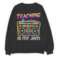 Back To School Retro Teaching Is My Jam 80s Teacher Boombox Unisex Sweatshirt, trending gift Back To School Retro Teaching Is My Jam 80s Teacher Boombox Unisex Sweatshirt, trending gift