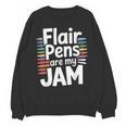 Back To School Teacher Flair Pens Are My Jam Unisex Sweatshirt, trending gift Back To School Teacher Flair Pens Are My Jam Unisex Sweatshirt, trending gift