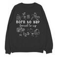 Born To Yap Forced To IEP I Encourage Progress SPED Teacher Unisex Sweatshirt, trending gift Born To Yap Forced To IEP I Encourage Progress SPED Teacher Unisex Sweatshirt, trending gift