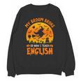 My Broom Broke So Now I Teach English Halloween Teacher Unisex Sweatshirt, English Teacher Gifts, trending gift My Broom Broke So Now I Teach English Halloween Teacher Unisex Sweatshirt, English Teacher Gifts, trending gift