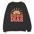 Buenos Dias Spanish Teacher Appreciation Back To School Unisex Sweatshirt, trending gift Buenos Dias Spanish Teacher Appreciation Back To School Unisex Sweatshirt, trending gift