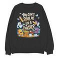 You Can't Scare Me I'm A Teacher Cool Math Teacher Halloween Unisex Sweatshirt, trending gift You Can't Scare Me I'm A Teacher Cool Math Teacher Halloween Unisex Sweatshirt, trending gift
