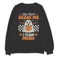 You Can't Scare Me I Teach Music Retro Teacher Halloween Unisex Sweatshirt, trending gift