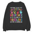 Childcare Teacher Negotiate With Toddlers Daycare Provider Men Women Girls Kids Unisex Sweatshirt, trending gift Childcare Teacher Negotiate With Toddlers Daycare Provider Men Women Girls Kids Unisex Sweatshirt, trending gift