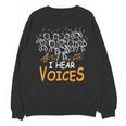 Choir Teacher I Hear Voices Chorister Church Choral Music Unisex Sweatshirt, trending gift