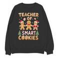Christmas Teacher Of Smart Cookies Gingerbread Man Teaching Unisex Sweatshirt, trending gift Christmas Teacher Of Smart Cookies Gingerbread Man Teaching Unisex Sweatshirt, trending gift