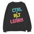 Computer Teacher Back To School Kids Ctrl Alt Learn Unisex Sweatshirt, trending gift Computer Teacher Back To School Kids Ctrl Alt Learn Unisex Sweatshirt, trending gift