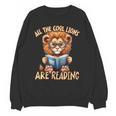 All The Cool Lions Are Reading Lion Teacher Men Women Kids Unisex Sweatshirt, trending gift All The Cool Lions Are Reading Lion Teacher Men Women Kids Unisex Sweatshirt, trending gift