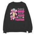 Created By God Called To Teacher Jesus Christian Teacher Unisex Sweatshirt, trending gift