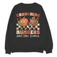 Crunching Numbers Just Like Leaves Pumpkin Fall Teacher Unisex Sweatshirt, trending gift Crunching Numbers Just Like Leaves Pumpkin Fall Teacher Unisex Sweatshirt, trending gift