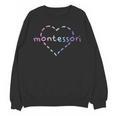 Cute Montessori For Teachers Kids & Moms Unisex Sweatshirt, trending gift