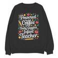 Daycare Provider Infant Teacher Quotes Toddler Teaching Unisex Sweatshirt, trending gift