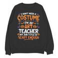 I Don't Need a Costume I'm An Art Teacher Retro Halloween Unisex Sweatshirt, trending gift I Don't Need a Costume I'm An Art Teacher Retro Halloween Unisex Sweatshirt, trending gift