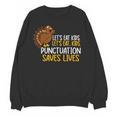 Lets Eat Kids Punctuation Turkey Thanksgiving Teacher Unisex Sweatshirt, trending gift Lets Eat Kids Punctuation Turkey Thanksgiving Teacher Unisex Sweatshirt, trending gift