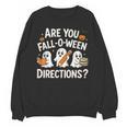 Are You Fall O Ween Directions Halloween Teacher Ghosts Unisex Sweatshirt, trending gift Are You Fall O Ween Directions Halloween Teacher Ghosts Unisex Sweatshirt, trending gift
