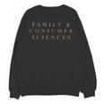 FCS Teacher Family And Consumer Sciences Minimalist Teacher Unisex Sweatshirt, trending gift FCS Teacher Family And Consumer Sciences Minimalist Teacher Unisex Sweatshirt, trending gift