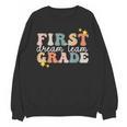 First Grade Dream Team First Day Of 1st Grade Teachers For Men Women Unisex Sweatshirt, First Grade Teacher Gifts, trending gift First Grade Dream Team First Day Of 1st Grade Teachers For Men Women Unisex Sweatshirt, First Grade Teacher Gifts, trending gift