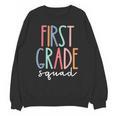 First Grade Squad 1st Grade Teacher Crew Back To School Team Unisex Sweatshirt, First Grade Teacher Gifts, trending gift