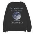 Full Moon Teacher Humor For Men Women Girls Kids Unisex Sweatshirt, trending gift Full Moon Teacher Humor For Men Women Girls Kids Unisex Sweatshirt, trending gift