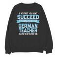 Fun German Teacher Appreciation Language Class Saying Unisex Sweatshirt, German Teacher Gifts, trending gift