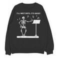 Funny Skeleton Music Teacher I'Ll Wait Until It's Quiet Unisex Sweatshirt, trending gift