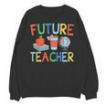 Future Teacher Costume For Kids Girls Boys Men Women Unisex Sweatshirt, Future Teacher Gifts, trending gift Future Teacher Costume For Kids Girls Boys Men Women Unisex Sweatshirt, Future Teacher Gifts, trending gift