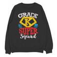 Grade K Super Squad Superhero Kindergarten Teacher Team Unisex Sweatshirt, Super Teacher Gifts, trending gift Grade K Super Squad Superhero Kindergarten Teacher Team Unisex Sweatshirt, Super Teacher Gifts, trending gift