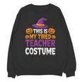 Halloween Costumes For Teachers Tired Teacher Costume Tee Unisex Sweatshirt, trending gift