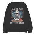 Halloween Teacher I'Ll Just Wait Until It's Quiet Women Unisex Sweatshirt, trending gift Halloween Teacher I'Ll Just Wait Until It's Quiet Women Unisex Sweatshirt, trending gift