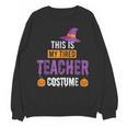 Halloween Teachers This Is My Tired Teacher Costume Unisex Sweatshirt, trending gift Halloween Teachers This Is My Tired Teacher Costume Unisex Sweatshirt, trending gift