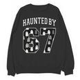 Haunted By 6 7 67 Six Seven Halloween Teacher Mom Unisex Sweatshirt, trending gift Haunted By 6 7 67 Six Seven Halloween Teacher Mom Unisex Sweatshirt, trending gift