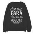 I'm That Paraprofessional They Told You About Retro Teacher Unisex Sweatshirt, trending gift I'm That Paraprofessional They Told You About Retro Teacher Unisex Sweatshirt, trending gift