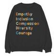 Inclusive Teacher Diversity Inclusion Empathy Teacher Team Unisex Sweatshirt, trending gift