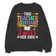Instructional Assistant Loves Her Kids Teacher Assistant Unisex Sweatshirt, trending gift Instructional Assistant Loves Her Kids Teacher Assistant Unisex Sweatshirt, trending gift
