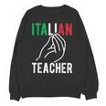 Italian Teacher Italy Italia Back To School First Day Unisex Sweatshirt, trending gift