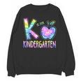 K Is For Kindergarten Teacher Tie Dye Back To School Kinder Unisex Sweatshirt, trending gift