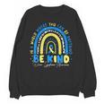 Be Kind Rainbow Down Syndrome Awareness Teacher Blue Yellow Unisex Sweatshirt, trending gift