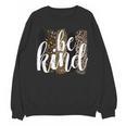 Be Kind Women Inspirational Teacher Animal Print Unisex Sweatshirt, trending gift