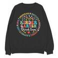 Kindergarten Dream Team Back To School Teacher Flower For Men Women Girls Kids Unisex Sweatshirt, trending gift