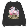 LEARNING IS MAGICAL TEACHER UNICORN BACK TO SCHOOL UNICORN Unisex Sweatshirt, trending gift LEARNING IS MAGICAL TEACHER UNICORN BACK TO SCHOOL UNICORN Unisex Sweatshirt, trending gift