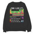 Can I Lick It Periodic Table Chart Science Teacher Cool Meme Unisex Sweatshirt, Science Teacher Gifts, trending gift Can I Lick It Periodic Table Chart Science Teacher Cool Meme Unisex Sweatshirt, Science Teacher Gifts, trending gift