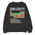 Can I Lick It Periodic Table Science Teacher Boy And Girls Unisex Sweatshirt, Science Teacher Gifts, trending gift Can I Lick It Periodic Table Science Teacher Boy And Girls Unisex Sweatshirt, Science Teacher Gifts, trending gift