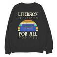 Literacy For All Visually Impaired Braille Teacher The Blind Unisex Sweatshirt, trending gift Literacy For All Visually Impaired Braille Teacher The Blind Unisex Sweatshirt, trending gift