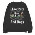 I Love Maths And Dogs Puppy Dog Lover Teacher Student Unisex Sweatshirt, trending gift I Love Maths And Dogs Puppy Dog Lover Teacher Student Unisex Sweatshirt, trending gift