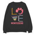 Love Montessori Education Math Teacher Unisex Sweatshirt, trending gift