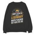 Math Teacher For Algebra Lovers Mathematics Unisex Sweatshirt, trending gift