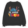 Ms Johnson Personalized Name Back To School Teacher For Men Women Kids Unisex Sweatshirt, trending gift